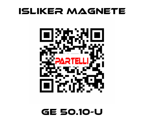 GE 50.10-U ISLIKER MAGNETE