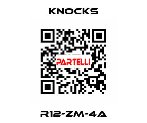 R12-ZM-4A KNOCKS