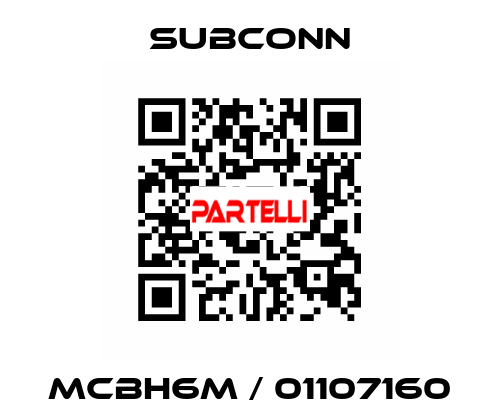 MCBH6M / 01107160 SubConn