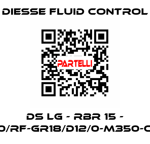 DS LG - RBR 15 - 25/40/RF-GR18/D12/0-M350-CS/CS DIESSE Fluid Control