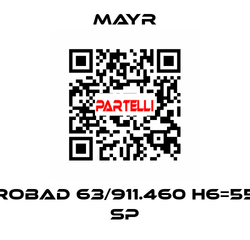 ROBAD 63/911.460 H6=55 SP Mayr