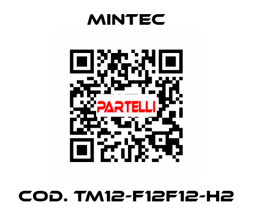 Cod. TM12-F12F12-H2 MINTEC