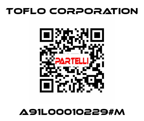 A91L00010229#M Toflo Corporation