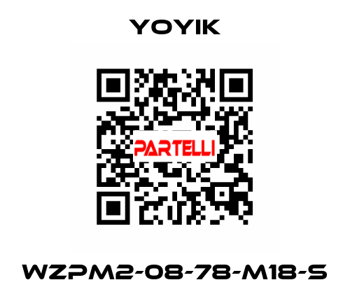 WZPM2-08-78-M18-S Yoyik