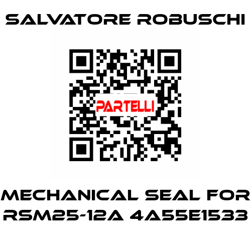 mechanical seal for RSM25-12A 4A55E1533 SALVATORE ROBUSCHI