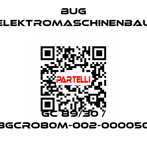 GC 89/30 / BGCRO80M-002-000050 BuG Elektromaschinenbau