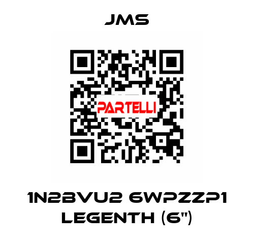 1N2BVU2 6WPZZP1 LEGENTH (6") JMS