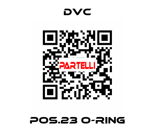 Pos.23 O-ring DVC