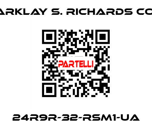 24R9R-32-RSM1-UA Arklay S. Richards Co.