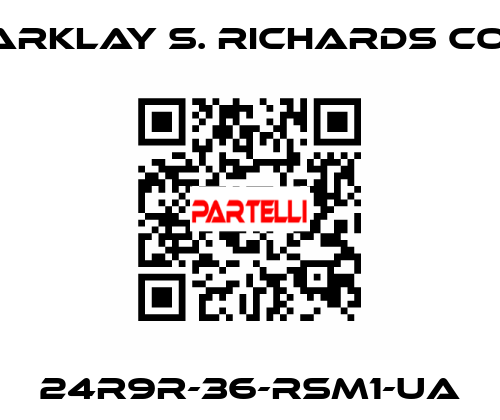 24R9R-36-RSM1-UA Arklay S. Richards Co.