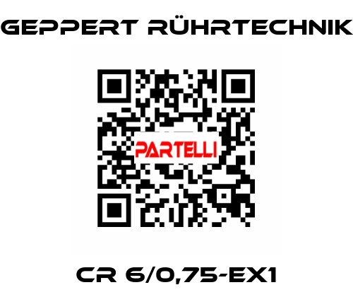 CR 6/0,75-Ex1 Geppert Rührtechnik