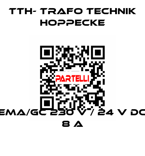 EMA/GC 230 V / 24 V DC 8 A TTH- Trafo Technik Hoppecke