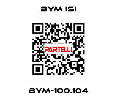 BYM-100.104 BYM ISI