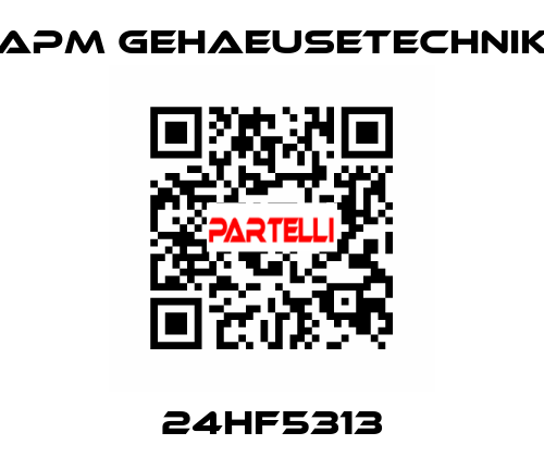 24HF5313 APM GEHAEUSETECHNIK