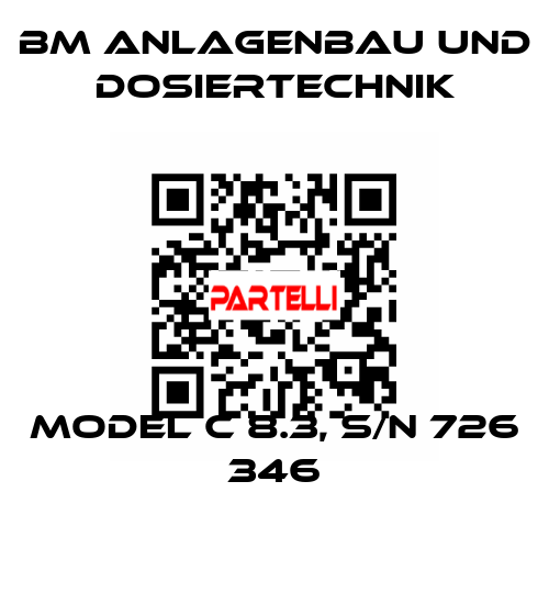 model C 8.3, s/n 726 346 BM Anlagenbau und Dosiertechnik