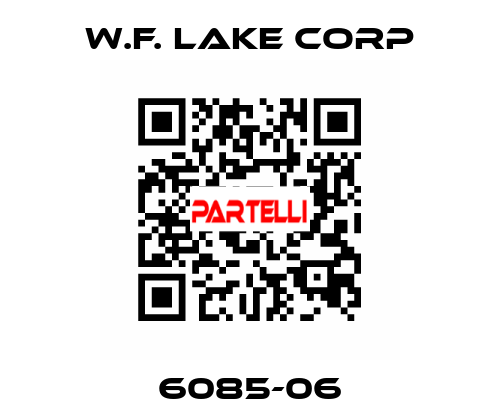 6085-06 W.F. Lake Corp