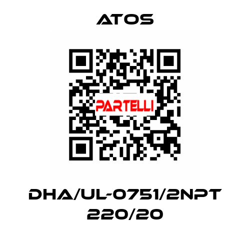 DHA/UL-0751/2NPT 220/20 Atos