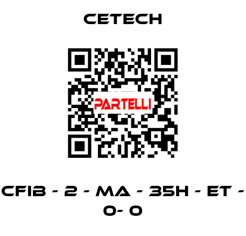 CFIB - 2 - MA - 35H - ET - 0- 0 CeTech