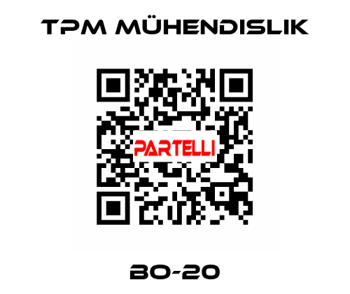 BO-20 TPM Mühendislik