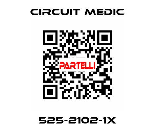 525-2102-1X Circuit Medic