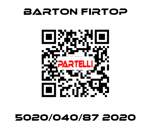 5020/040/87 2020 Barton Firtop