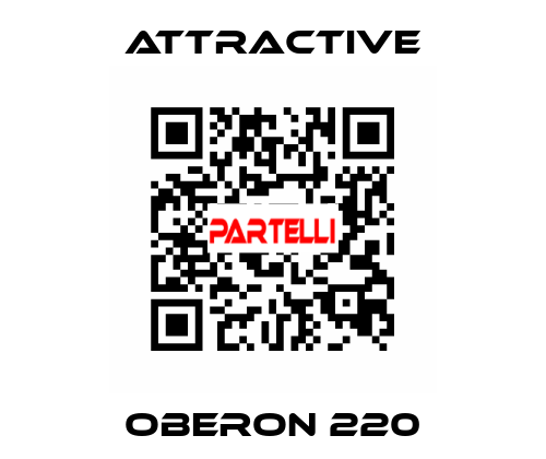 Oberon 220 Attractive