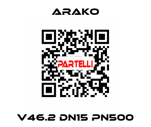 V46.2 DN15 PN500 Arako