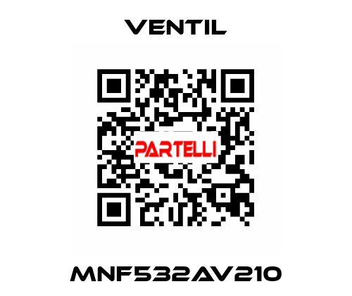 MNF532AV210 Ventil