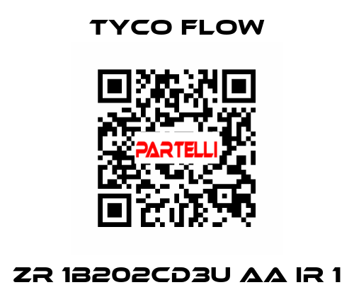 ZR 1B202CD3U AA IR 1 TYCO FLOW