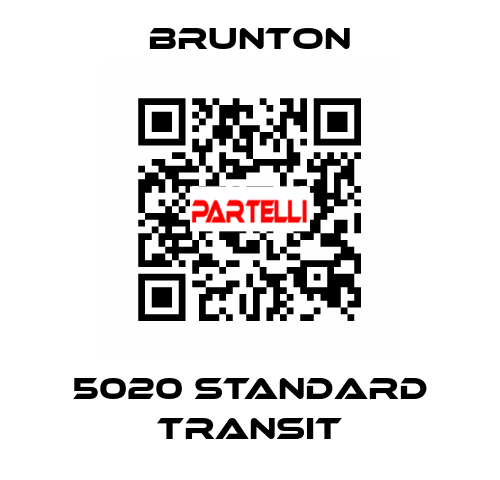 5020 Standard Transit Brunton