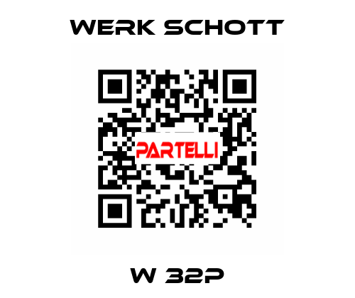 W 32P werk schott