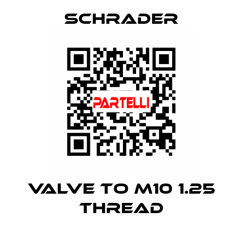 Valve to M10 1.25 Thread Schrader