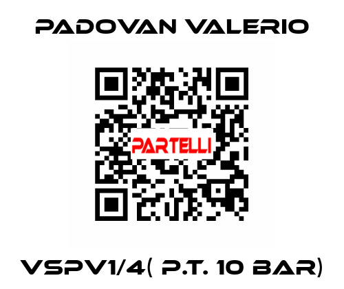 VSPV1/4( p.t. 10 bar) PADOVAN VALERIO