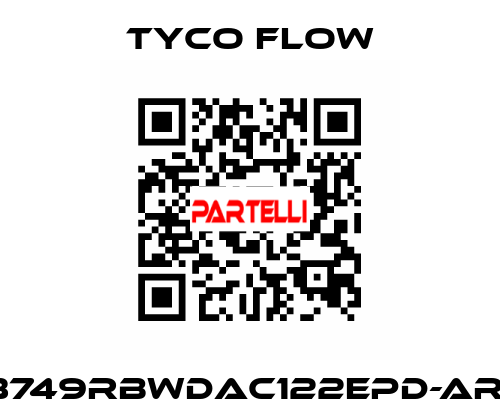 3749RBWDAC122EPD-AR1 TYCO FLOW