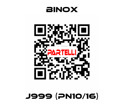J999 (PN10/16) Binox