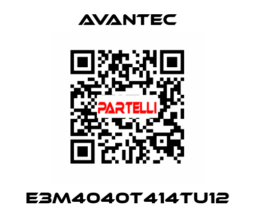 E3M4040T414TU12 avantec