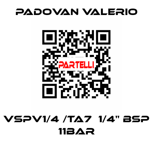 VSPV1/4 /TA7  1/4" BSP 11bar PADOVAN VALERIO