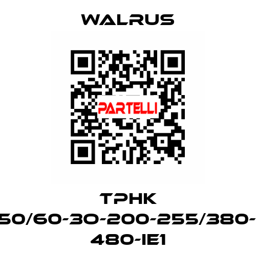 TPHK 4T5-3/TPHK4T5-3-50/60-3O-200-255/380-440-200-255/380- 480-IE1 Walrus