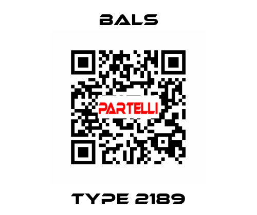 Type 2189 Bals