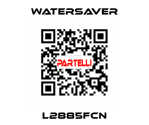 L2885FCN WaterSaver