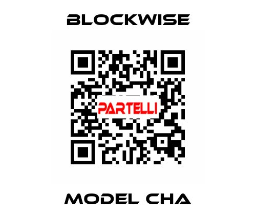 Model CHA Blockwise
