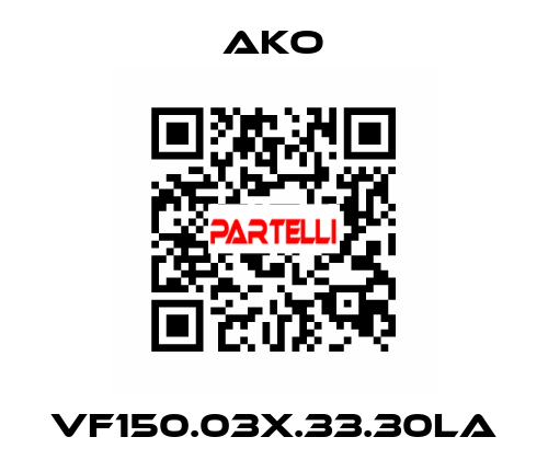 VF150.03X.33.30LA AKO