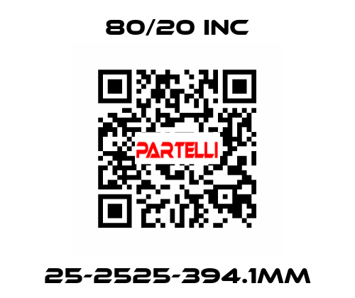 25-2525-394.1MM 80/20 INC