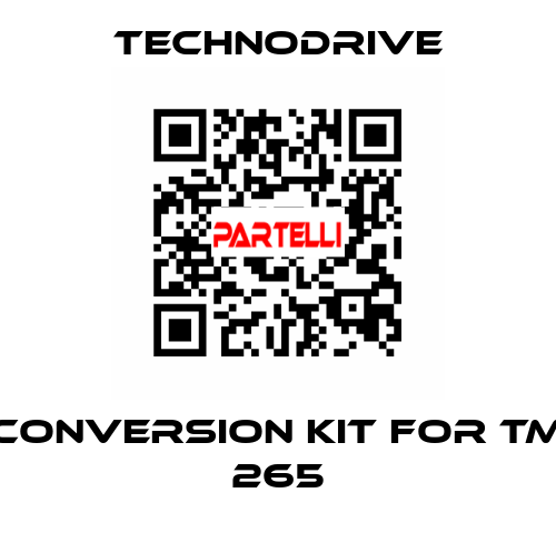conversion kit for TM 265 Technodrive
