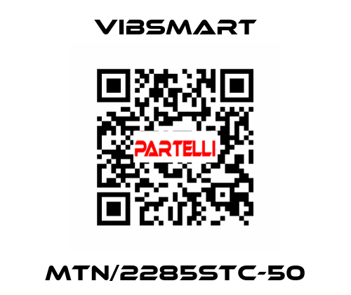 MTN/2285STC-50 VIBSMART