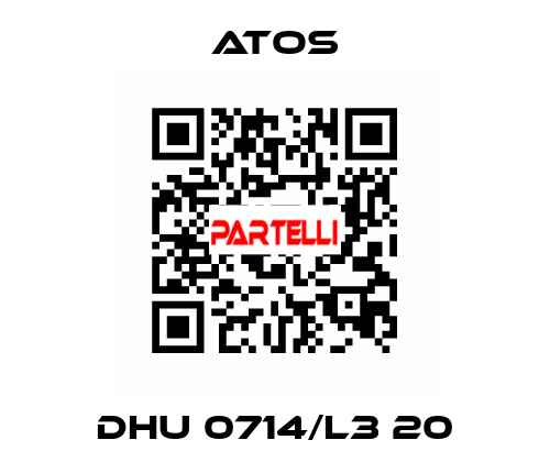 DHU 0714/L3 20 Atos