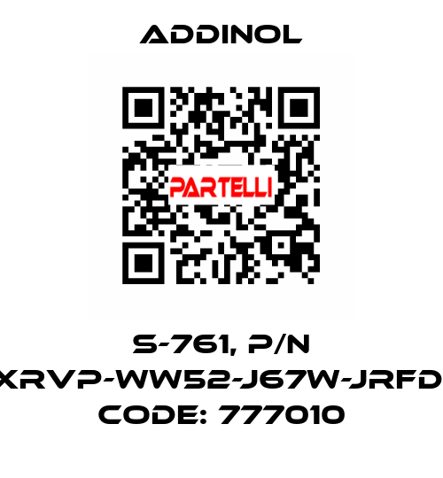 S-761, p/n XRVP-WW52-J67W-JRFD, code: 777010 addinol
