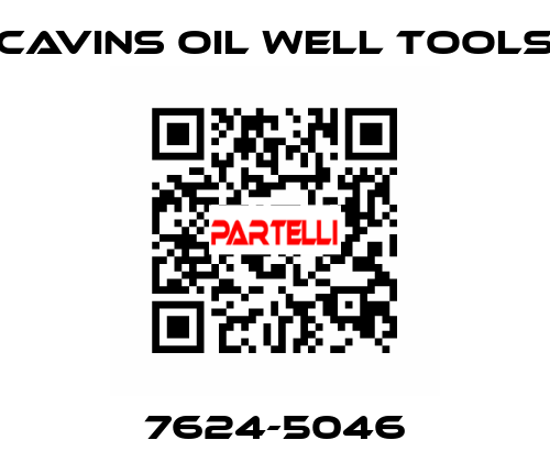 7624-5046 CAVINS OIL WELL TOOLS