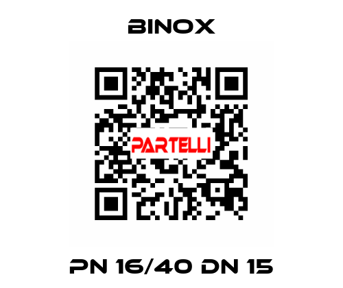 PN 16/40 DN 15 Binox