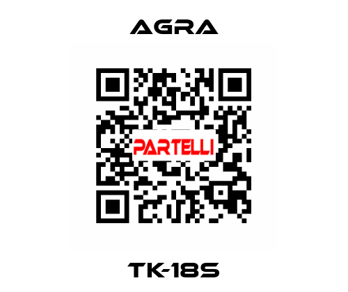 TK-18S AGRA